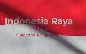 Indonesia Raya 3